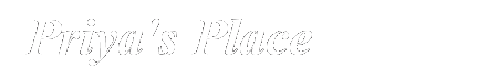 Text Box:  Priya's Place
